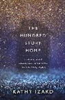 Kathy Izard, Thomas Nelson - The Hundred Story Home