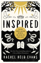 Rachel Held Evans - Inspired