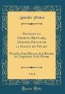 Amédée Pichot - Histoire de Charles-Édouard, Dernier Prince de la Maison de Stuart, Vol. 1