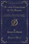 Honoré de Balzac - OEuvres Complètes H. De Balzac, Vol. 20