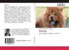 Luis Fernando González Cepeda - Grizzly