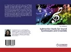 Dino Re¿idbegovi¿, Dino Residbegovic - Subtractive Study for Sound Synthesizers and Ensemble