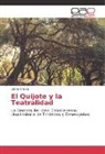 Liliana Checa - El Quijote y la Teatralidad