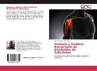 Marco Augusto Brito Arias - Síntesis y Análisis Estructural de Glicósidos de Salicilatos