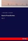 Willia Archer, William Archer, Eleanor Mar Aveling, Eleanor Marx Aveling, Henri Ibsen, Henrik Ibsen - Ibsen's Prose Dramas