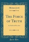 Thomas Scott - The Force of Truth