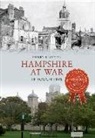 Henry Buckton - Hampshire at War Through Time