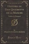 Miguel De Cervantes Saavedra - Histoire de Don Quichotte de la Manche, Vol. 5