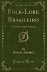 Sylvio Roméro - Folk-Lore Brasileiro
