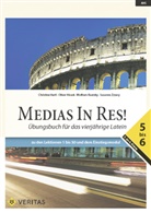 Christin Hartl, Christine Hartl, Olive Hissek, Oliver Hissek, Wolfram Kautzky, Wolfram u Kautzky... - Medias in res! Neubearbeitung 2017: Medias in res! - Latein für den Anfangsunterricht