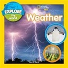 Lisa Gerry, Lisa M Gerry, Lisa M. Gerry - Explore My World: Weather