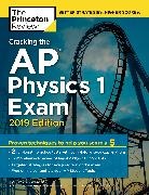 Princeton Review, The Princeton Review - Cracking the Ap Physics 1 Exam