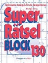 Eberhard Krüger - Superrätselblock. Bd.130