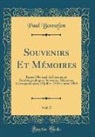 Paul Bonnefon - Souvenirs Et Mémoires, Vol. 5