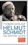 Thomas Karlauf - Helmut Schmidt