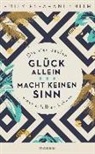 Emily Esfahani Smith - Glück allein macht keinen Sinn