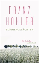 Franz Hohler - Sommergelächter