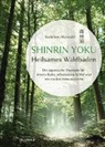 Yoshifumi Miyazaki - Shinrin Yoku - Heilsames Waldbaden