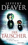 Jeffery Deaver - Der Täuscher
