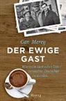 Can Merey - Der ewige Gast