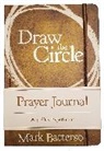 Mark Batterson - Draw the Circle Prayer Journal