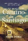 Victor Prince - Siete Principios Del Camino De Santiago