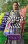 Kathleen Fuller, Kelly Irvin, Beth Wiseman, Beth/ Fuller Wiseman - An Amish Quilt
