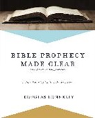 Douglas Connelly - Bible Prophecy Made Clear