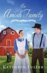 Kathleen Fuller - An Amish Family