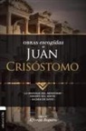 Alfonso Ropero - Obras escogidas de Juan Crisóstomo