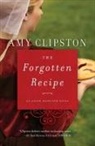 Amy Clipston - The Forgotten Recipe