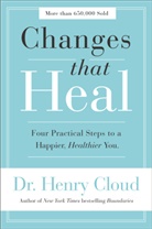 Henry Cloud - Changes That Heal