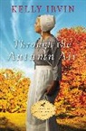 Kelly Irvin - Through the Autumn Air