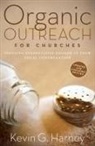 Kevin G. Harney - Organic Outreach for Churches