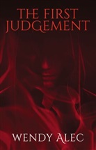 Wendy Alec, Alec Wendy - First Judgement