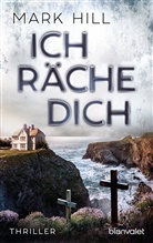 Mark Hill - Ich räche dich