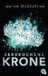 Lauren Destefano - Zerbrochene Krone