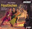 Thil Reffert, Thilo Reffert, Johann Wolfgang von Goethe, Ernst Konarek, Christian Kuchenbuch, Lou Tillmanns - Faustinchen, 3 Audio-CDs (Hörbuch)