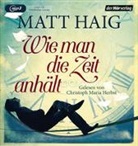 Matt Haig, Christoph Maria Herbst - Wie man die Zeit anhält, 1 Audio-CD, 1 MP3 (Audiolibro)