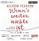 Allison Pearson, Irina von Bentheim, Irina von Bentheim - Wenn's weiter nichts ist, 1 Audio-CD, MP3 (Hörbuch)