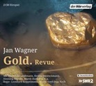 Jan Wagner, Heikko Deutschmann, Mechthild Großmann, Marek Harloff, Henning Nöhren - Gold. Revue, 2 Audio-CDs (Audio book)
