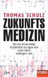 Thomas Schulz - Zukunftsmedizin