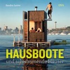 Sandra Leitte - Hausboote und schwimmende Häuser