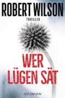 Robert Wilson - Wer Lügen sät