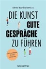 Ulrike Bartholomäus, Michel Streich - Die Kunst, gute Gespräche zu führen