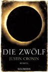 Justin Cronin - Die Zwölf