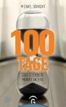 Michael Schacht - 100 Tage
