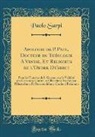 Paolo Sarpi - Apologie de P. Paul, Docteur en Théologie A Venise, Et Religieus de l'Ordre De'serui