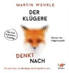 Martin Wehrle, Helge Heynold - Der Klügere denkt nach, 1 MP3-CD (Hörbuch)