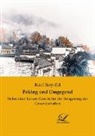 Karl Boy-Ed - Peking und Umgebung
